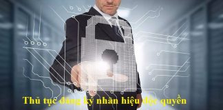 Thủ tục đăng ký nhãn hiệu độc quyền