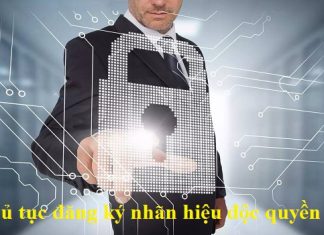 Thủ tục đăng ký nhãn hiệu độc quyền Thủ tục đăng ký nhãn hiệu độc quyền