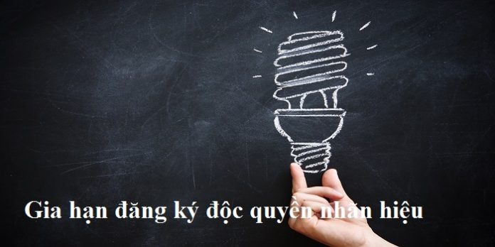 Gia hạn đăng ký độc quyền nhãn hiệu