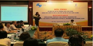 Hội thảo “Sở hữu trí tuệ và Thương hiệu sản phẩm” dành cho Căm-pu-chia, Lào, My-an-ma và Việt Nam
