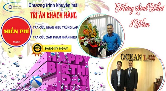 Mừng sinh nhật lần thứ 8 . “MIỄN PHÍ” tra cứu nhãn hiệu trùng lặp, “MIỄN PHÍ” tra cứu xâm phạm sở hữu trí tuệ.