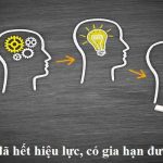 Nhãn hiệu đã hết hiệu lực, có gia hạn được không? Nhãn hiệu đã hết hiệu lực, có gia hạn được không?