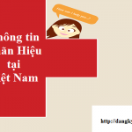 Tìm kiếm thông tin nhãn hiệu tại Việt Nam